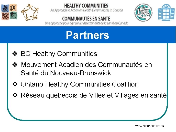 Partners v BC Healthy Communities v Mouvement Acadien des Communautés en Santé du Nouveau-Brunswick