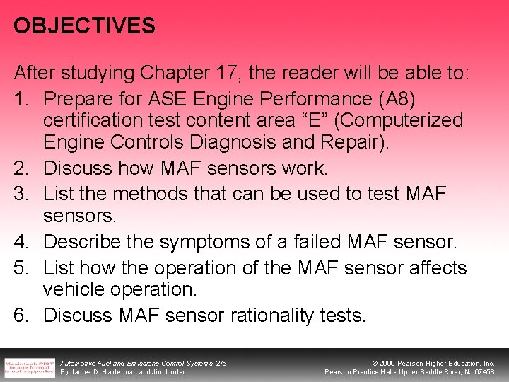 OBJECTIVES After studying Chapter 17, the reader will be able to: 1. Prepare for