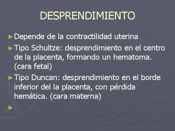 FISIOLOGIA Y PATOLOGIAS DEL ALUMBRAMIENTO Dra Alma Iris