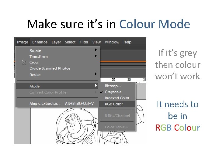 Make sure it’s in Colour Mode If it’s grey then colour won’t work It