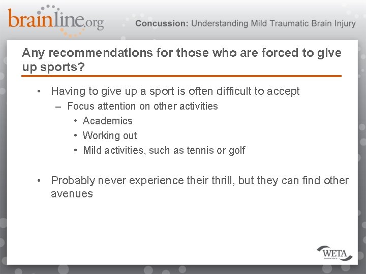 Any recommendations for those who are forced to give up sports? • Having to