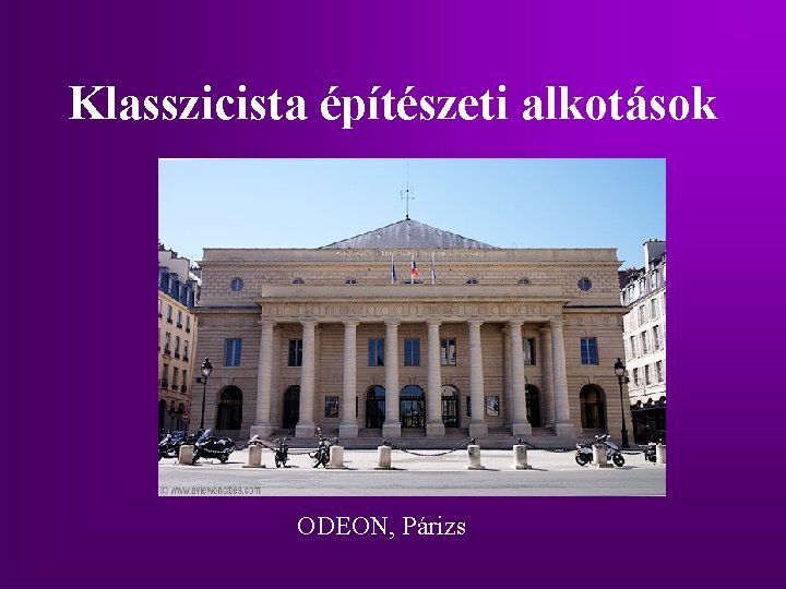 Klasszicista építészeti alkotások ODEON, Párizs 