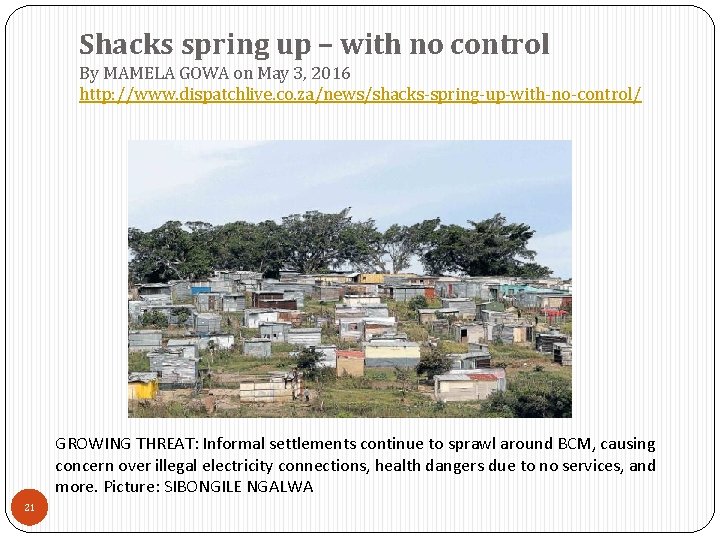 Shacks spring up – with no control By MAMELA GOWA on May 3, 2016