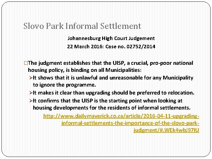 Slovo Park Informal Settlement Johannesburg High Court Judgement 22 March 2016: Case no. 02752/2014