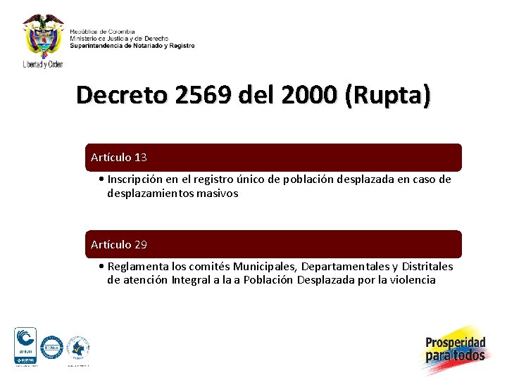 Decreto 2569 del 2000 (Rupta) Artículo 13 • Inscripción en el registro único de