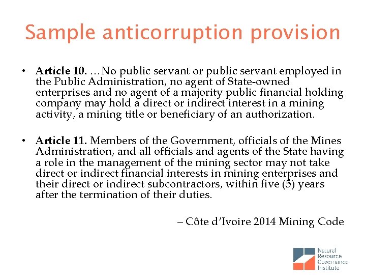 Sample anticorruption provision • Article 10. …No public servant or public servant employed in