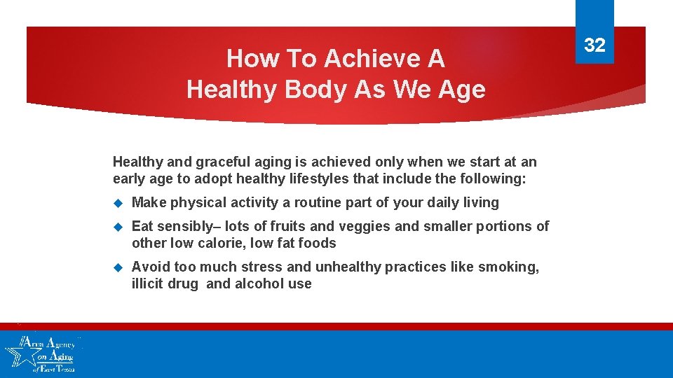 How To Achieve A Healthy Body As We Age Healthy and graceful aging is