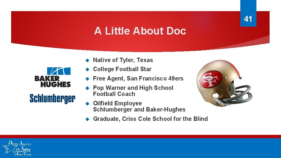 41 A Little About Doc Native of Tyler, Texas College Football Star Free Agent,