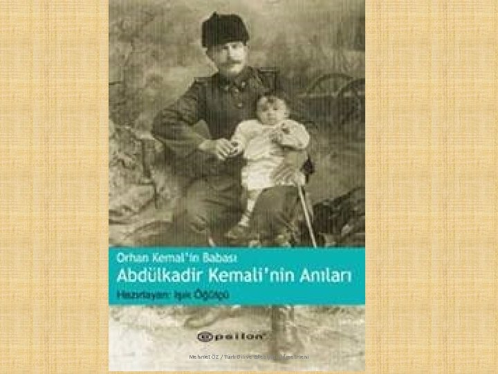 Mehmet ÖZ / Türk Dili ve Edebiyatı Öğreetmeni 