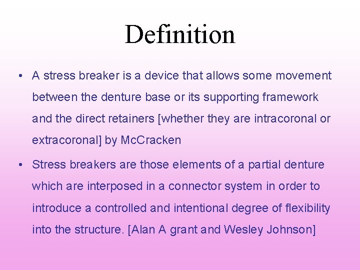 Definition • A stress breaker is a device that allows some movement between the Definition • A stress breaker is a device that allows some movement between the