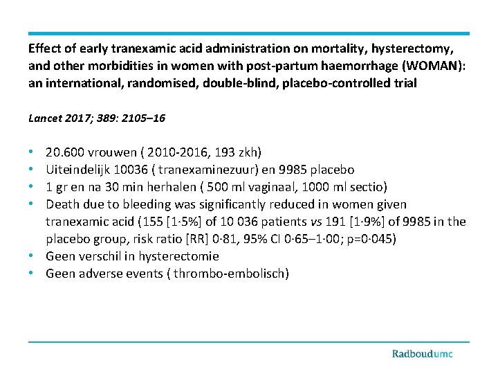 Effect of early tranexamic acid administration on mortality, hysterectomy, and other morbidities in women