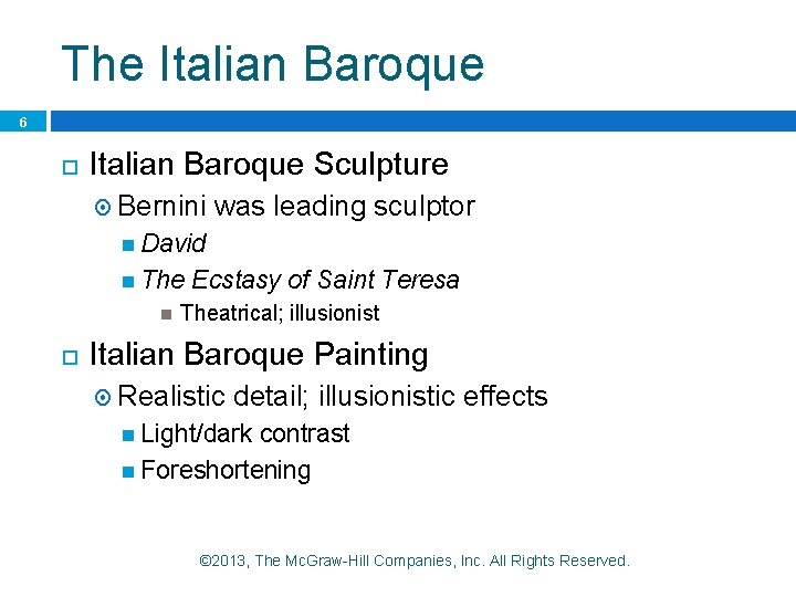 The Italian Baroque 6 Italian Baroque Sculpture Bernini was leading sculptor David The Ecstasy