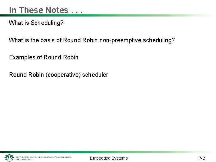 In These Notes. . . What is Scheduling? What is the basis of Round In These Notes. . . What is Scheduling? What is the basis of Round