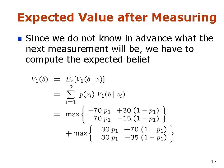 Expected Value after Measuring n Since we do not know in advance what the