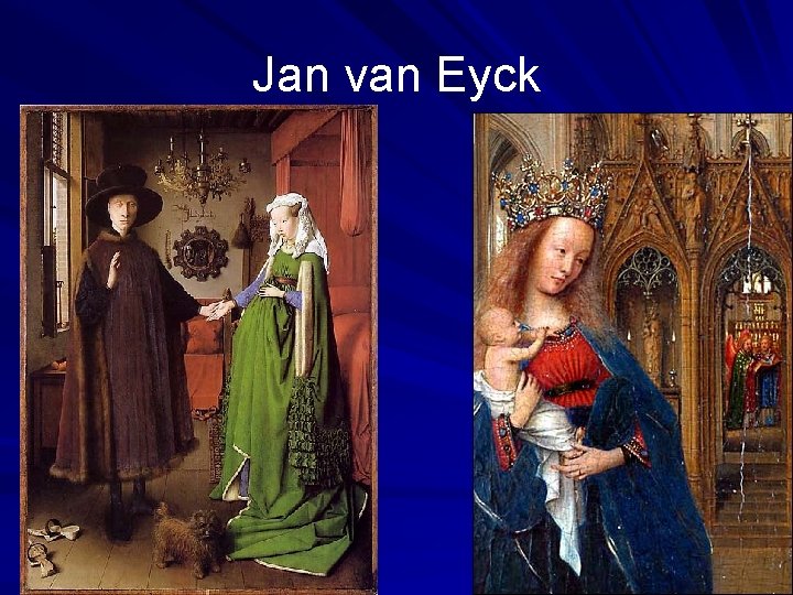 Jan van Eyck 