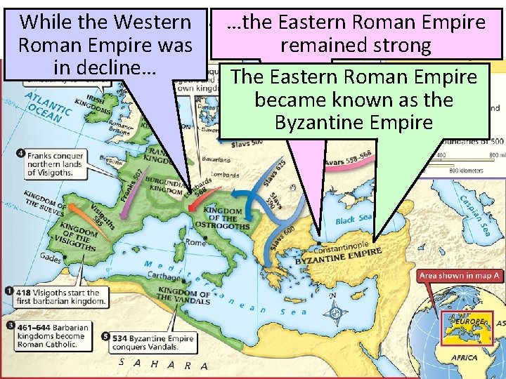 While the …the Eastern. Empire Roman Empire The. Western Fall of the Roman Empire
