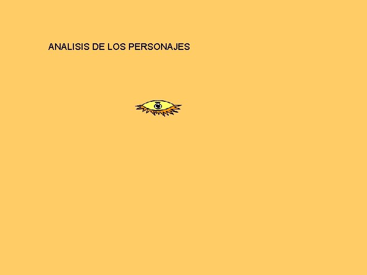 ANALISIS DE LOS PERSONAJES 