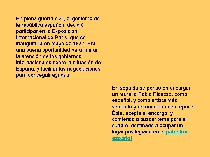 En plena guerra civil, el gobierno de la república española decidió participar en la