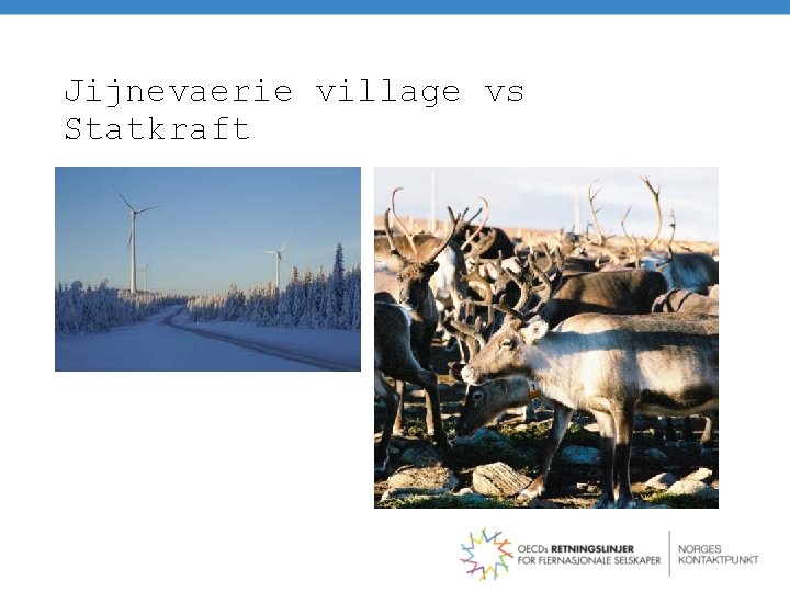 Jijnevaerie village vs Statkraft 