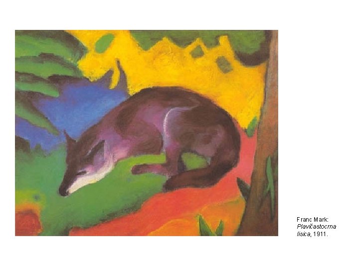 Franc Mark: Plavičastocrna lisica, 1911. 