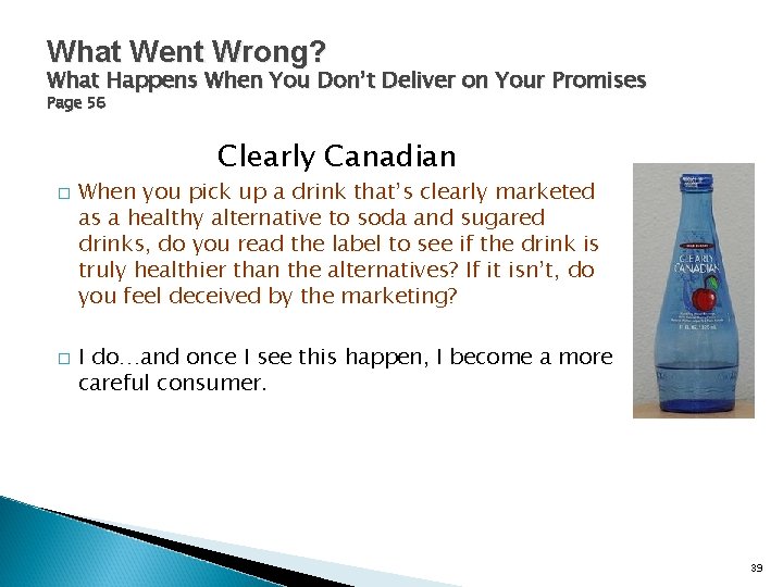 What Went Wrong? What Happens When You Don’t Deliver on Your Promises Page 56