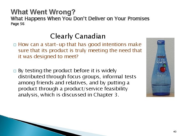 What Went Wrong? What Happens When You Don’t Deliver on Your Promises Page 56