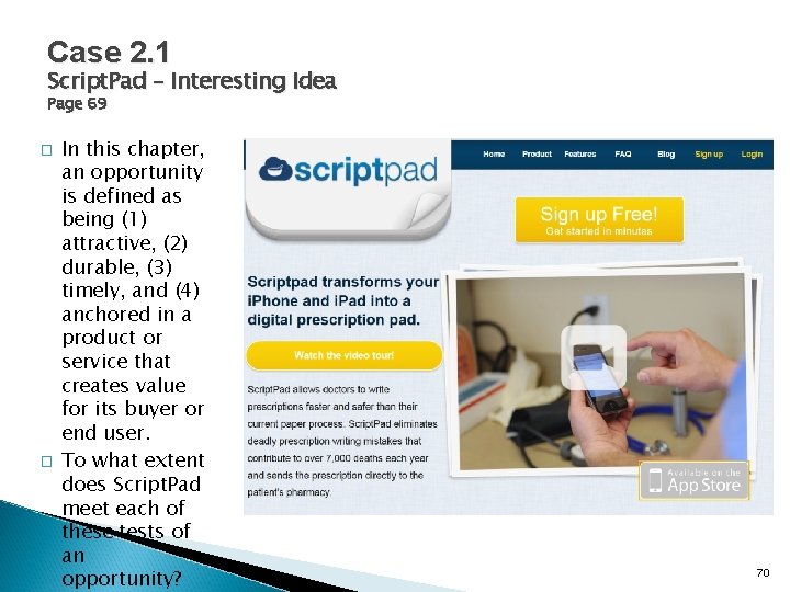 Case 2. 1 Script. Pad – Interesting Idea Page 69 � � In this