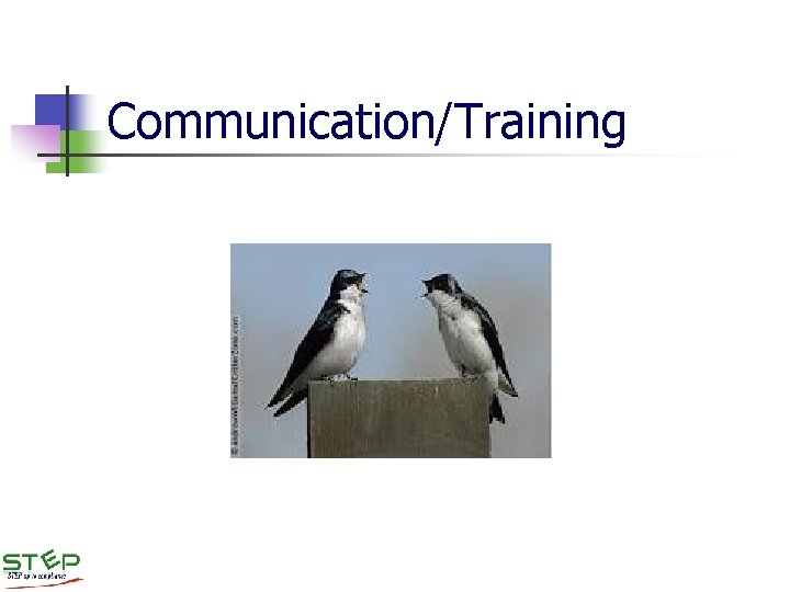 Communication/Training Communication/Training