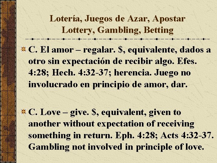 Lotería, Juegos de Azar, Apostar Lottery, Gambling, Betting C. El amor – regalar. $,