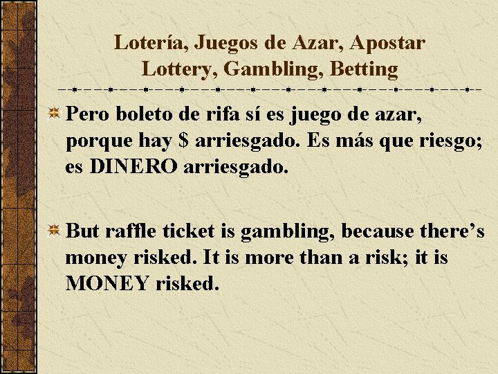 Lotería, Juegos de Azar, Apostar Lottery, Gambling, Betting Pero boleto de rifa sí es