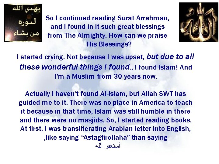 So I continued reading Surat Arrahman, and I found in it such great blessings