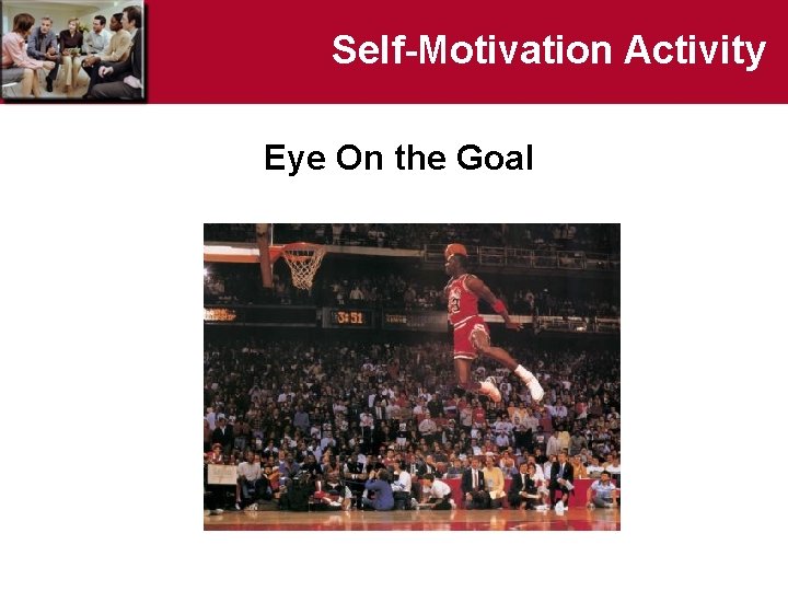 Self-Motivation Activity Eye On the Goal 