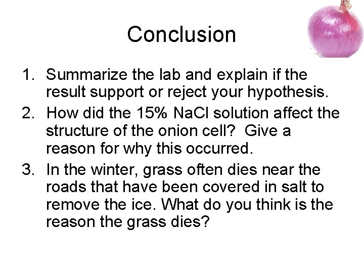 Lab 7 Osmosis in Onion Cells Purpose To