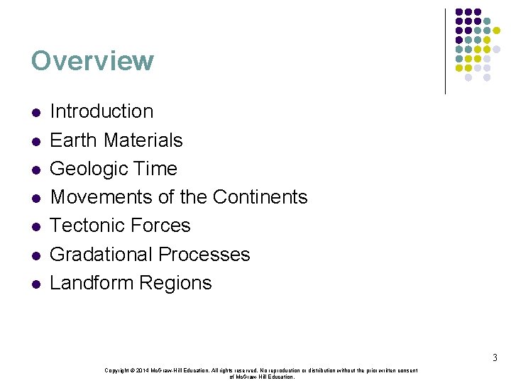 Overview l l l l Introduction Earth Materials Geologic Time Movements of the Continents