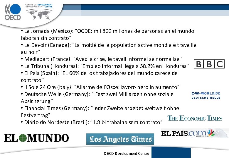  • La Jornada (Mexico): “OCDE: mil 800 millones de personas en el mundo