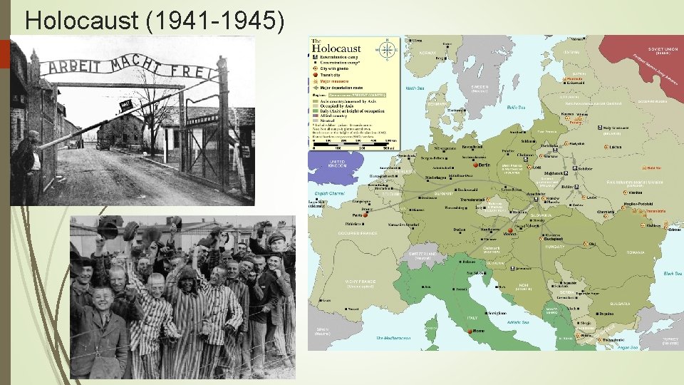 Holocaust (1941 -1945) 