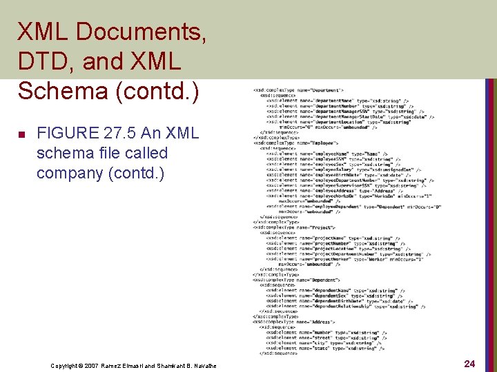 XML Documents, DTD, and XML Schema (contd. ) n FIGURE 27. 5 An XML
