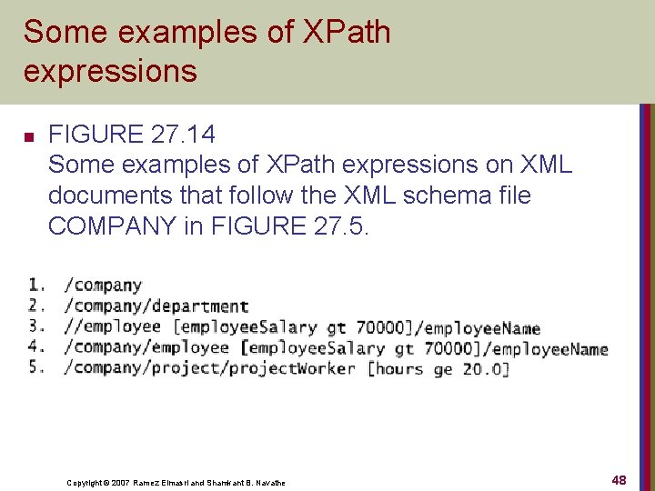Some examples of XPath expressions n FIGURE 27. 14 Some examples of XPath expressions