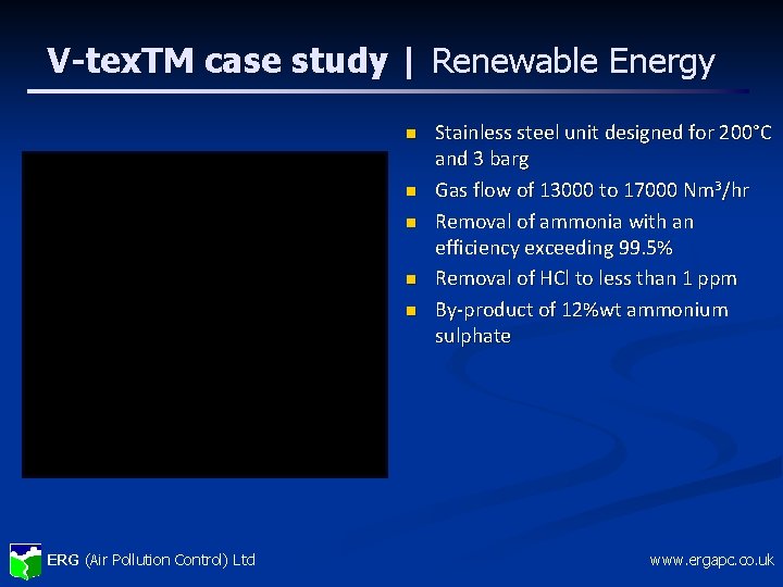V-tex. TM case study | Renewable Energy n n n ERG (Air Pollution Control)