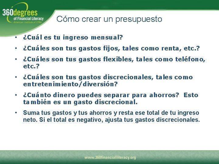 Cómo crear un presupuesto • ¿Cuál es tu ingreso mensual? • ¿Cuáles son tus