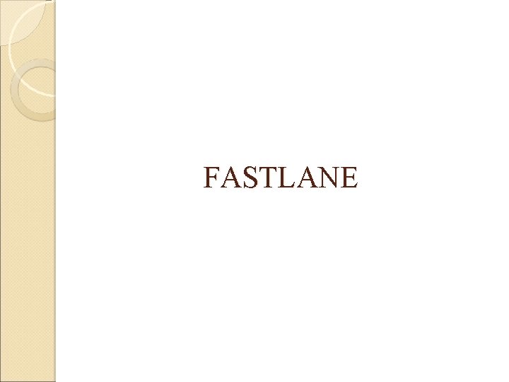 FASTLANE 