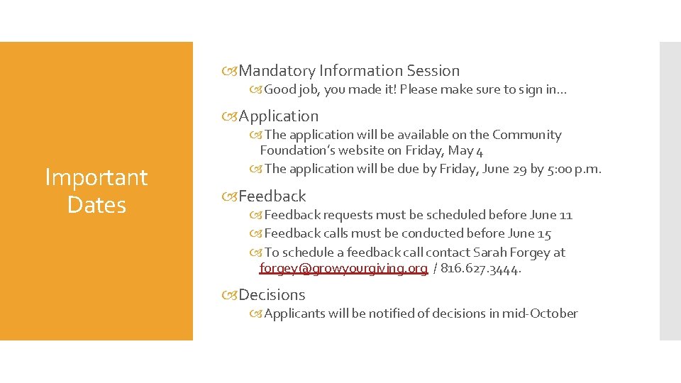  Mandatory Information Session Good job, you made it! Please make sure to sign