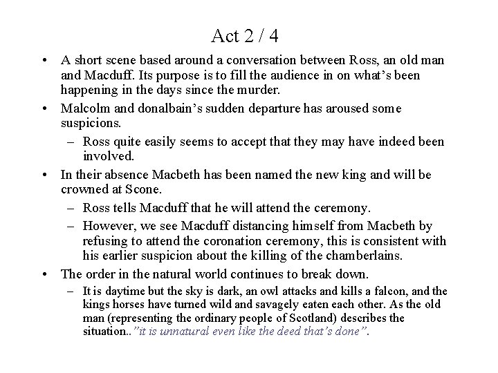 Act 2 / 4 • A short scene based around a conversation between Ross,