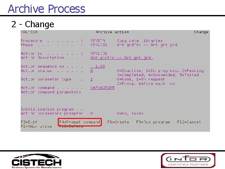 Archive Process 2 - Change 