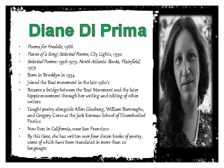 Diane Di Prima • • • Poems for Freddie, 1966 Pieces of a Song: