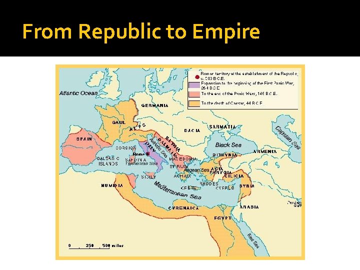From Republic to Empire From Republic to Empire