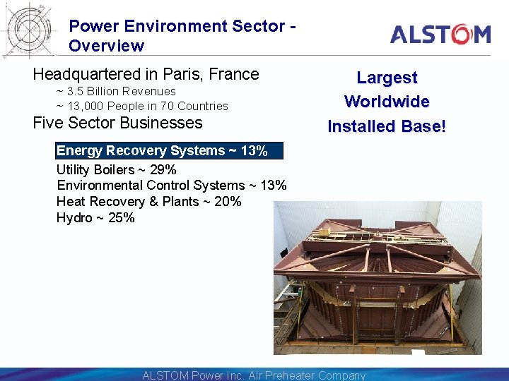 Power Environment Sector Overview Headquartered in Paris, France ~ 3. 5 Billion Revenues ~