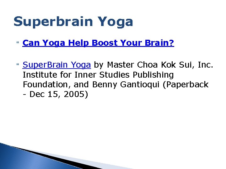 Superbrain Yoga Can Yoga Help Boost Your Brain? Super. Brain Yoga by Master Choa
