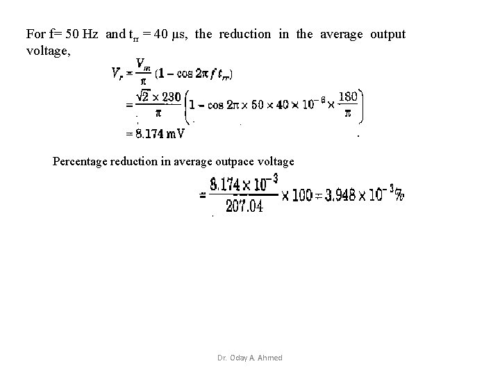 For f= 50 Hz and trr = 40 µs, the reduction in the average