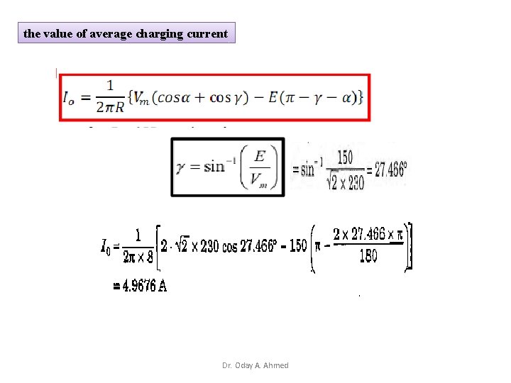 the value of average charging current Dr. Oday A. Ahmed 